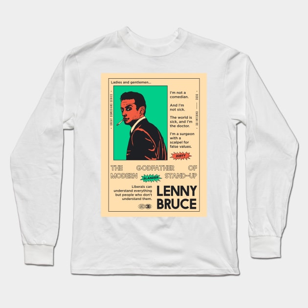 LENNY BRUCE Long Sleeve T-Shirt by DOINFERNO